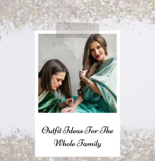 Wedding Outfit Ideas For The Whole Family